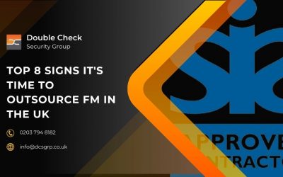 Top 8 Signs It’s Time to Outsource FM in the UK