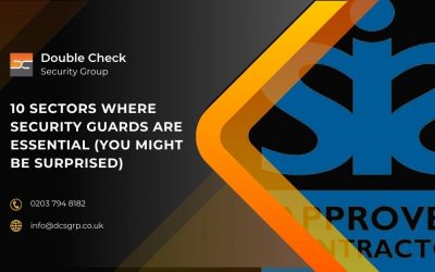 10 Sectors Where Security Guards Are Essential (You Might Be Surprised)