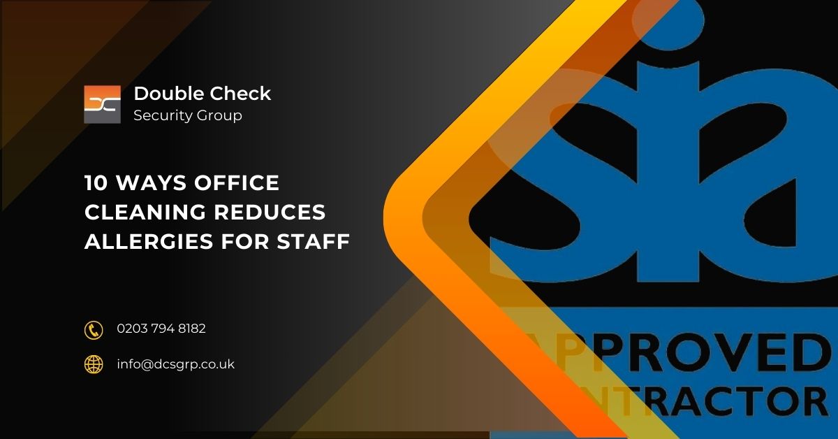 10 Ways Office Cleaning Reduces Allergies for Staff - DCS Group