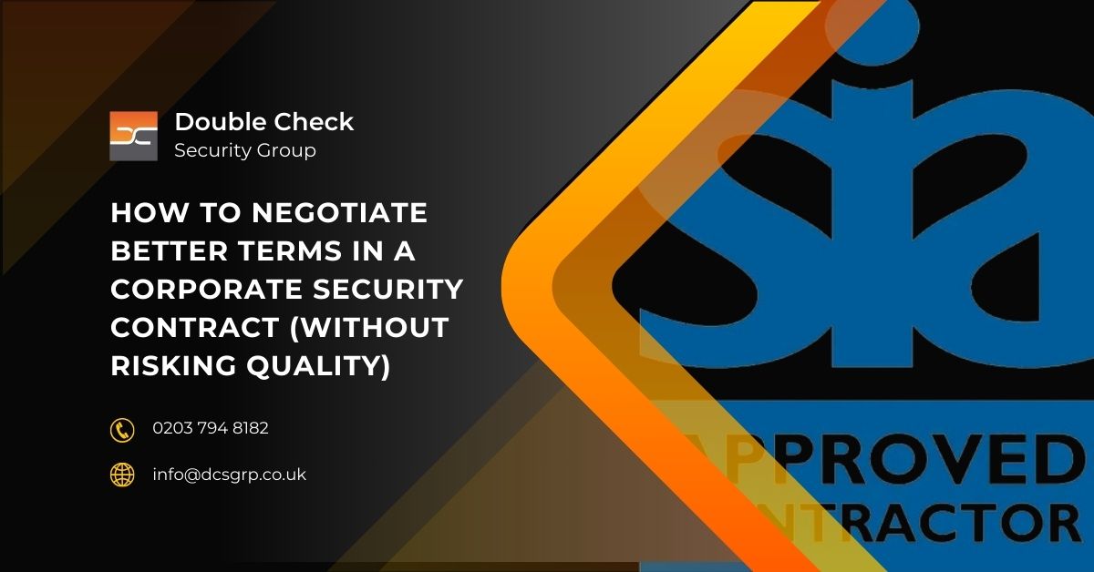 How to Negotiate Better Terms in a Corporate Security Contract (Without Risking Quality) - DCS Group