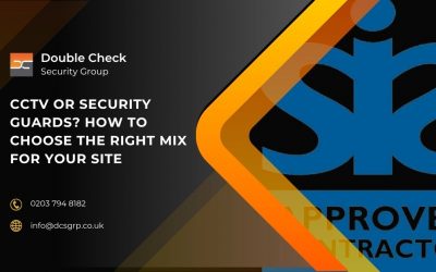 CCTV vs Security Guards: Which Is the Best Investment?