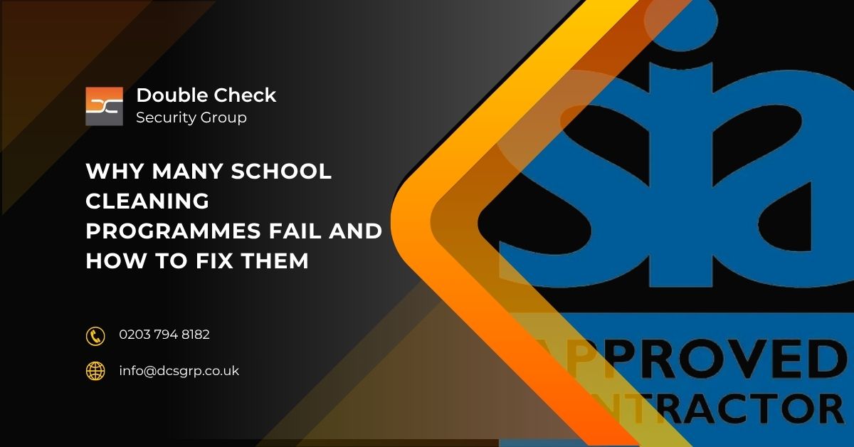 Why Many School Cleaning Programmes Fail and How to Fix Them - DCS Group