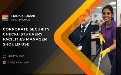 Corporate Security Checklists Every Facilities Manager Should Use