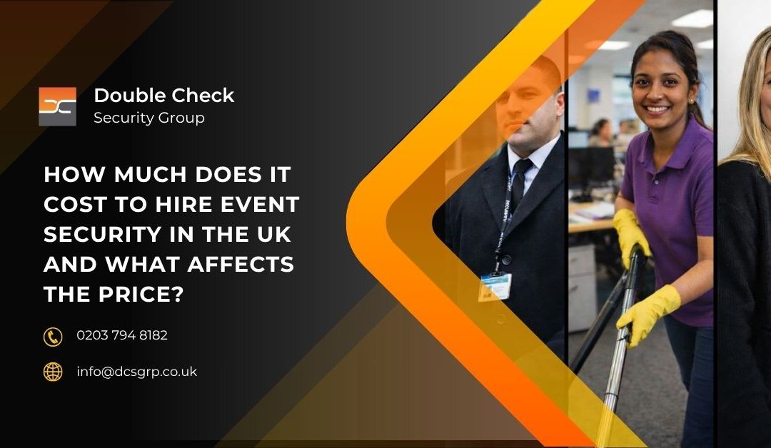 How much does it cost to hire event security in the UK and what affects the price?