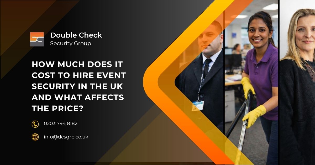 How much does it cost to hire event security in the UK and what affects the price - DCS Group